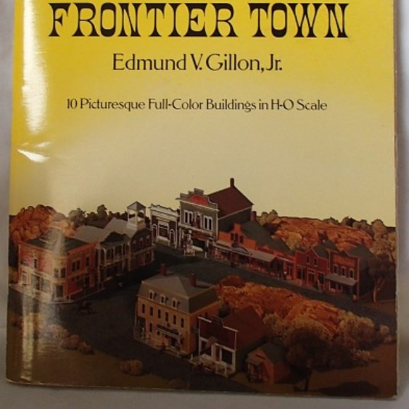 COPY - Cut Assemble A Western Frontier Town Edmund V. Gillon Jr 10 Full Color B… - Picture 2 of 11